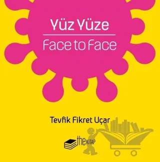 Yüz Yüze – Tevfik Fikret Uçar – The Kitap kitap kapağı