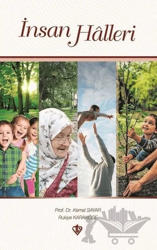 İnsan Halleri – Kemal Sayar – Türkiye Diyanet Vakfı Yayınları kitap kapağı