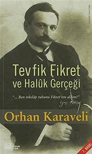 Tevfik Fikret ve Haluk Gerçeği – Orhan Karaveli – Doğan Kitap kitap kapağı