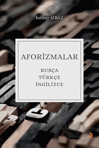 Aforizmalar – İntizar Şiraz – Cinius Yayınları kitap kapağı