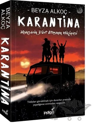Karantina - Ciltli – Beyza Alkoç – İndigo Kitap kitap kapağı