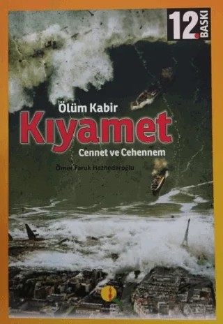 Ölüm Kabir Kıyamet – Ömer Faruk Haznedaroğlu – Medine Yayınları kitap kapağı