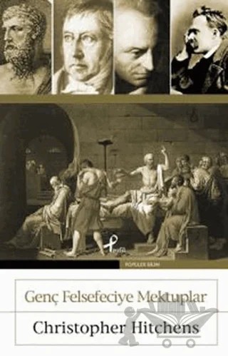 Genç Felsefeciye Mektuplar – Christopher Hitchens – Profil Kitap kitap kapağı