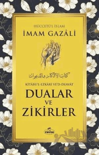 Dualar ve Zikirler – İmam-ı Gazali – Ravza Yayınları kitap kapağı