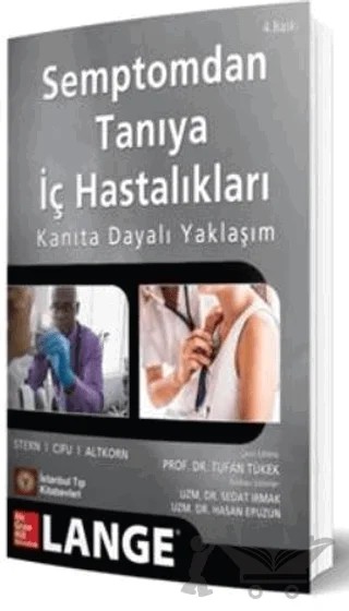 Semptomdan Tanıya İç Hastalıkları Kanıta Dayalı Yaklaşım – Tufan Tükek – İstanbul Tıp Kitabevi kitap kapağı