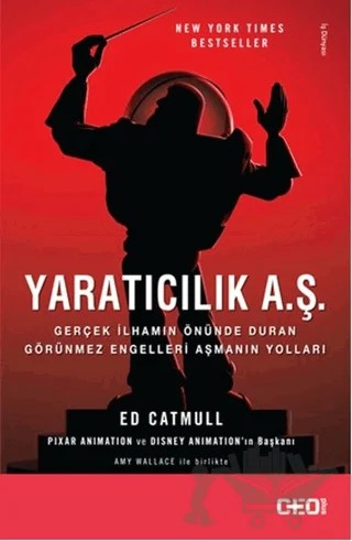 Yaratıcılık A.Ş. – Ed Catmull – CEO Plus kitap kapağı