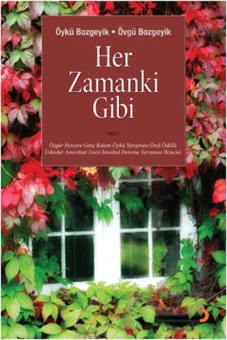 Her Zamanki Gibi – Övgü Bozgeyik, Öykü Bozgeyik – Cinius Yayınları kitap kapağı