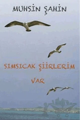 Sımsıcak Şiirlerim Var – Muhsin Şahin – Ürün Yayınları kitap kapağı