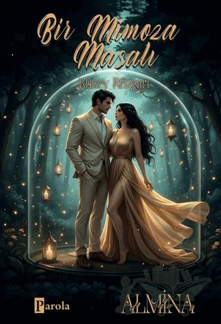 Bir Mimoza Masalı – Kuzey Rüzgarı – Almina – Parola Yayınları kitap kapağı
