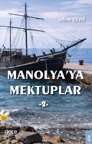 Manolyaya Mektuplar - 2 – Adem Güzel – Gece Kitaplığı kitap kapağı