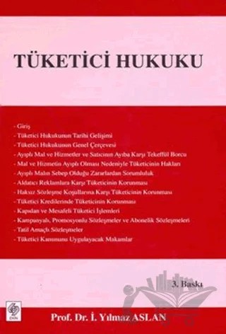 Tüketici Hukuku – İ. Yılmaz Aslan – Ekin Basım Yayın kitap kapağı