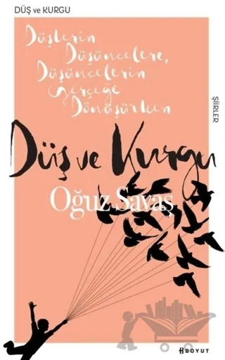 Düş ve Kurgu – Oğuz Savaş – Boyut Yayın Grubu kitap kapağı