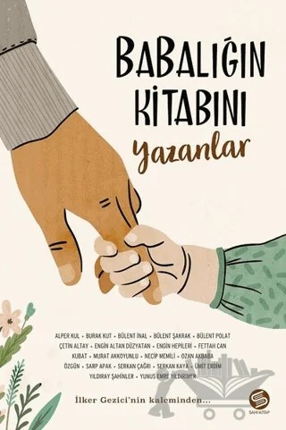 Babalığın Kitabını Yazanlar – İlker Gezici – Sahi Kitap kitap kapağı