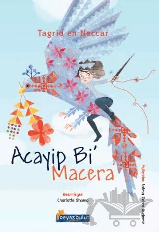 Acayip Bi’ Macera – Tagrid en-Neccar – Beyaz Bulut Kitap kitap kapağı