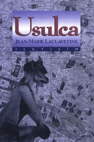Usulca – Jean Marie Laclavetine – İletişim Yayınevi kitap kapağı
