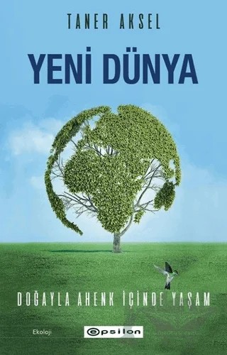 Yeni Dünya – Taner Aksel – Epsilon Yayınevi kitap kapağı
