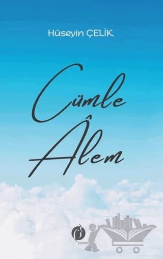 Cümle Alem – Hüseyin Çelik – Herdem Kitap kitap kapağı