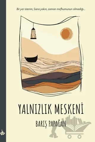 Yalnızlık Meskeni – Barış Papağan – Od Kitap kitap kapağı