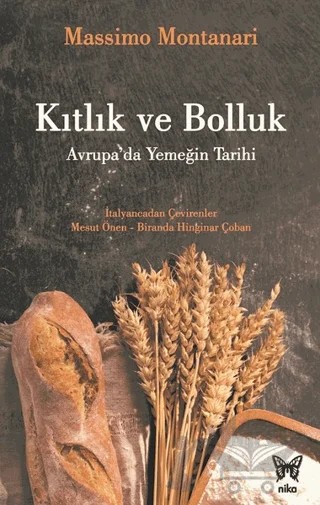 Kıtlık ve Bolluk – Massimo Montanari – Nika Yayınevi kitap kapağı