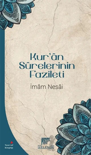 Kur'an Surelerinin Fazileti – İmam Nesai – Gelenek Yayıncılık kitap kapağı