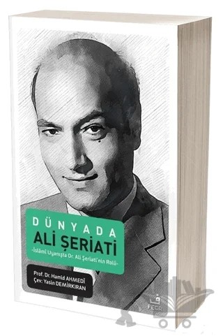 Dünyada Ali Şeriati – Yasin Demirkıran – Fecr Yayınları kitap kapağı