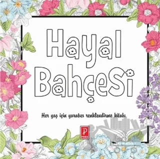 Hayal Bahçesi – Kolektif – Pena Yayınları kitap kapağı