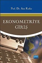 Ekonometriye Giriş – Aziz Kutlar – Nobel Akademik Yayıncılık kitap kapağı