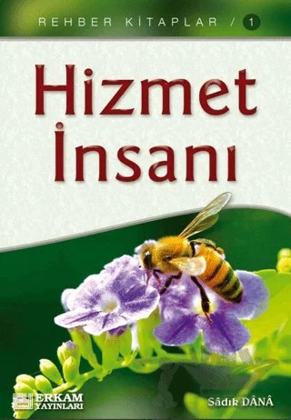 Hizmet İnsanı – Sadık Dana – Erkam Yayınları kitap kapağı