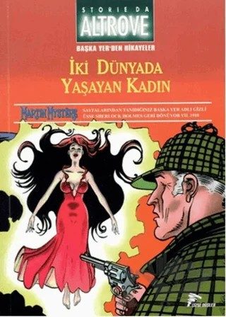 Başka Yer'den Hikayeler - 3 – Alfredo Castelli, Carlo Recagno, Stefano Vietti – Çizgi Düşler Yayınevi kitap kapağı