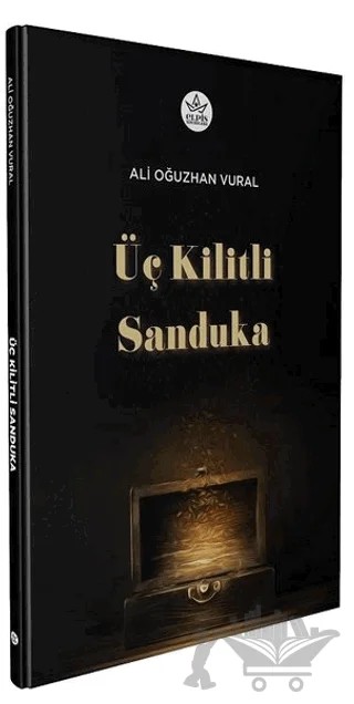 Üç Kilitli Sanduka – Ali Oğuzhan Vural – Elpis Yayınları kitap kapağı