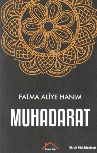 Muhadarat – Fatma Aliye Topuz – Kırmızı Çatı Yayınları kitap kapağı