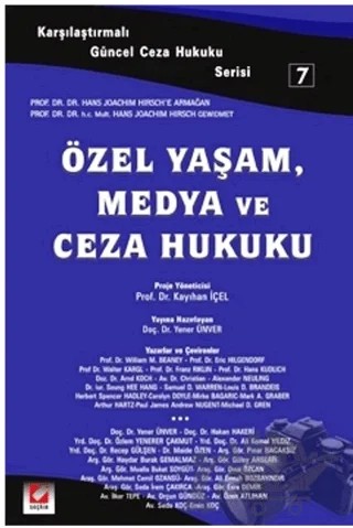Özel Yaşam, Medya ve Ceza Hukuku – Yener Ünver – Seçkin Yayıncılık kitap kapağı