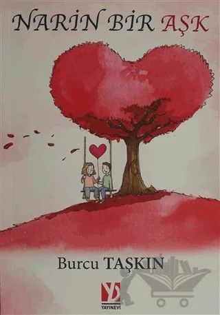 Narin Bir Aşk – Burcu Taşkın – Yazardan Direkt Yayınevi kitap kapağı