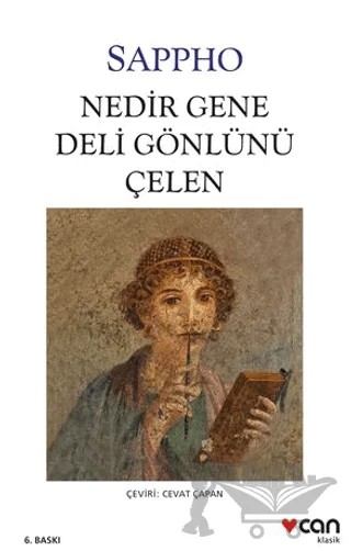 Nedir Gene Deli Gönlünü Çelen – Sappho – Can Yayınları kitap kapağı