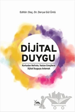 Dijital Duygu – Kolektif – Sarmal Kitabevi kitap kapağı