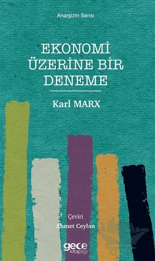 Ekonomi Üzerine Bir Deneme – Karl Marx – Gece Kitaplığı kitap kapağı