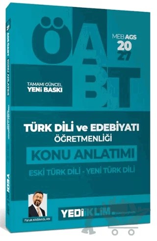 2027 MEB AGS ÖABT Türk Dili ve Edebiyatı Öğretmenliği Eski Türk Edebiyatı Konu Anlatımı – Faruk Karaaslan – Yediiklim Yayınları kitap kapağı