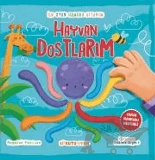 İlk Oyun Hamuru Kitabım - Hayvan Dostlarım – Nagehan Pehlivan – Bi Kutu Oyun kitap kapağı