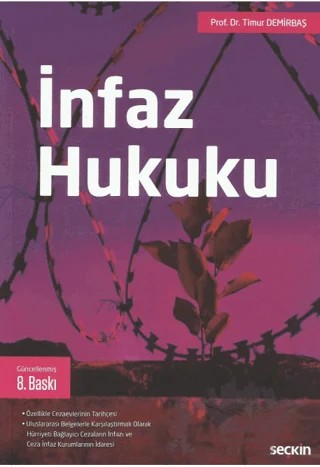 İnfaz Hukuku – Timur Demirbaş – Seçkin Yayıncılık kitap kapağı