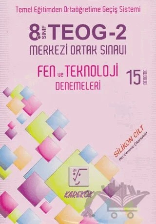 8. Sınıf TEOG-2 Fen ve Teknoloji Denemeleri 15 Deneme (2. Dönem Okula Sevkiyat Yapılacakdır.) – Kolektif – Karekök Yayıncılık kitap kapağı