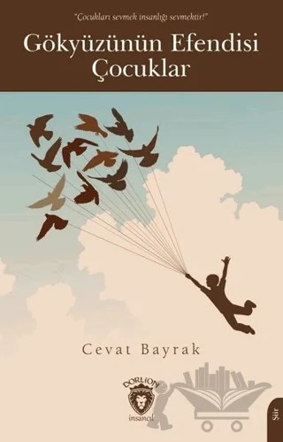 Gökyüzünün Efendisi Çocuklar – Cevat Bayrak – Dorlion Yayınları kitap kapağı