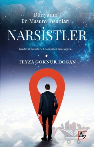 Dünyanın En Masum İnsanları Narsistler – Feyza Göknur Doğan – Az Kitap kitap kapağı