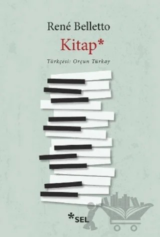 Kitap – Rene Belletto – Sel Yayıncılık kitap kapağı