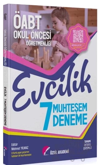 Özdil Akademi ÖABT Okul Öncesi Öğretmenliği Evcilik Muhteşem 7 Deneme – Mehmet Yılmaz – Özdil Akademi Yayınları kitap kapağı