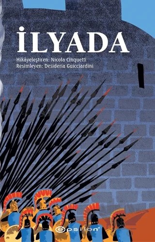 İlyada – Nicola Cinquetti – Epsilon Yayınevi kitap kapağı