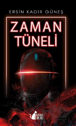 Zaman Tüneli – Ersin Kadir Güneş – BB Kitap kitap kapağı