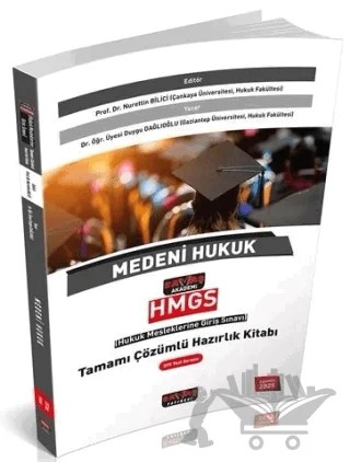 2025 HMGS Medeni Hukuk Hazırlık Kitabı Çözümlü – Nurettin Bilici, Duygu Dağlıoğlu – Savaş Yayınevi kitap kapağı