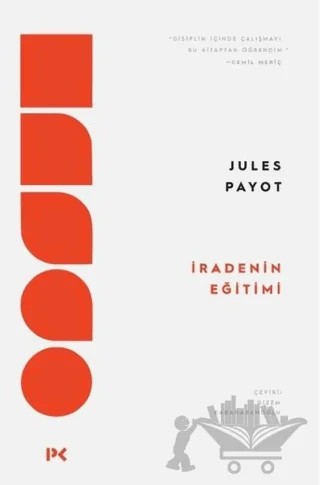 İradenin Eğitimi – Jules Payot – Profil Kitap kitap kapağı