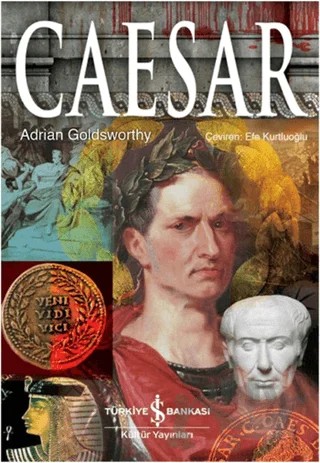 Caesar – Adrian Goldsworthy – İş Bankası Kültür Yayınları kitap kapağı