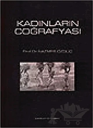 Kadınların Coğrafyası – Nazmiye Özgüç – Çantay Yayınları kitap kapağı